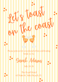 Let's Toast on the Coast bachelorette invitation - front
