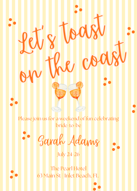 Let's Toast on the Coast bachelorette invitation - front