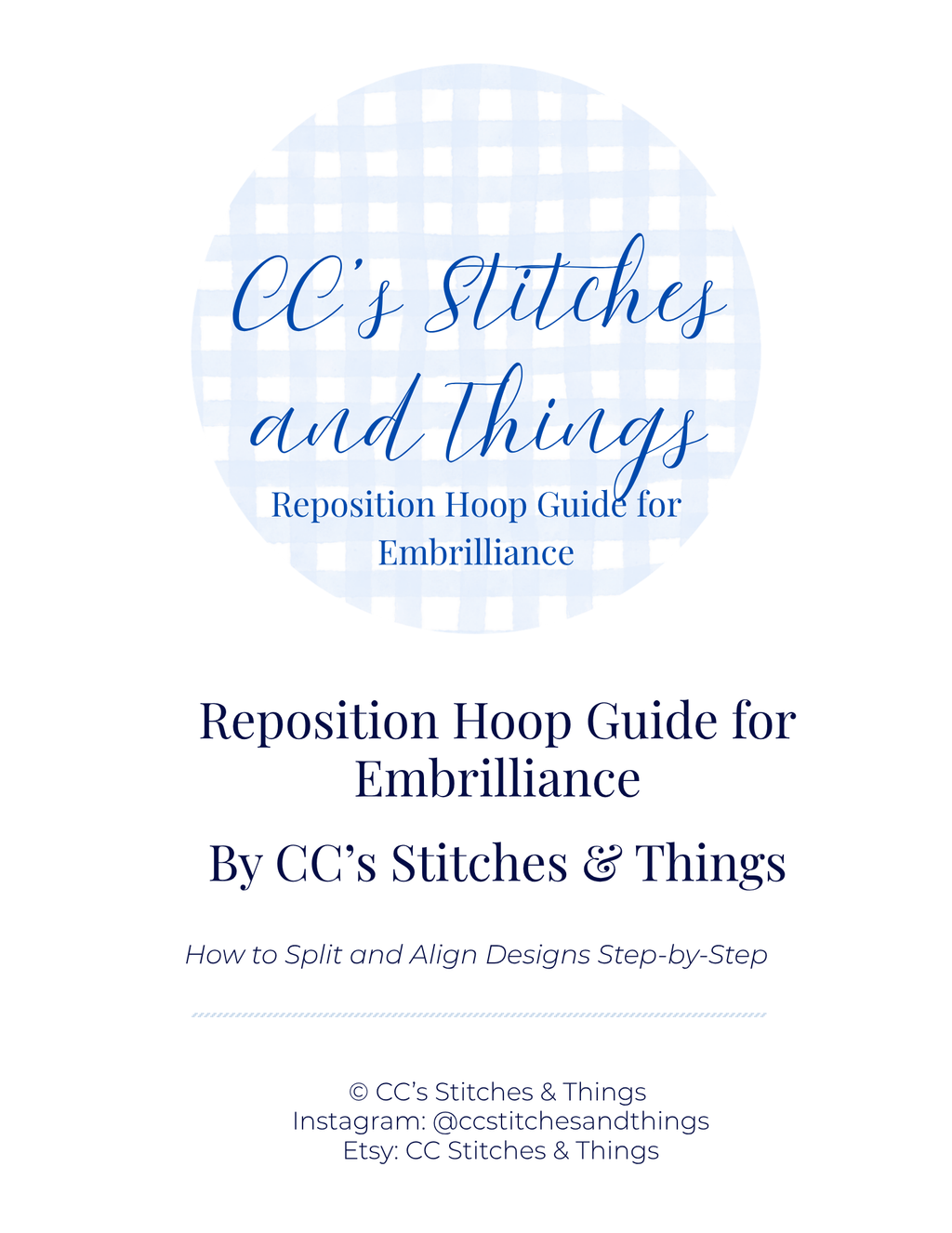 Repositional Hoop Embrilliance Guide