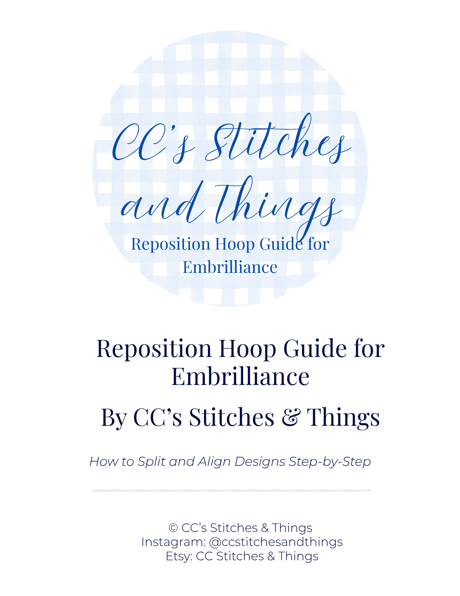 Repositional Hoop Embrilliance Guide