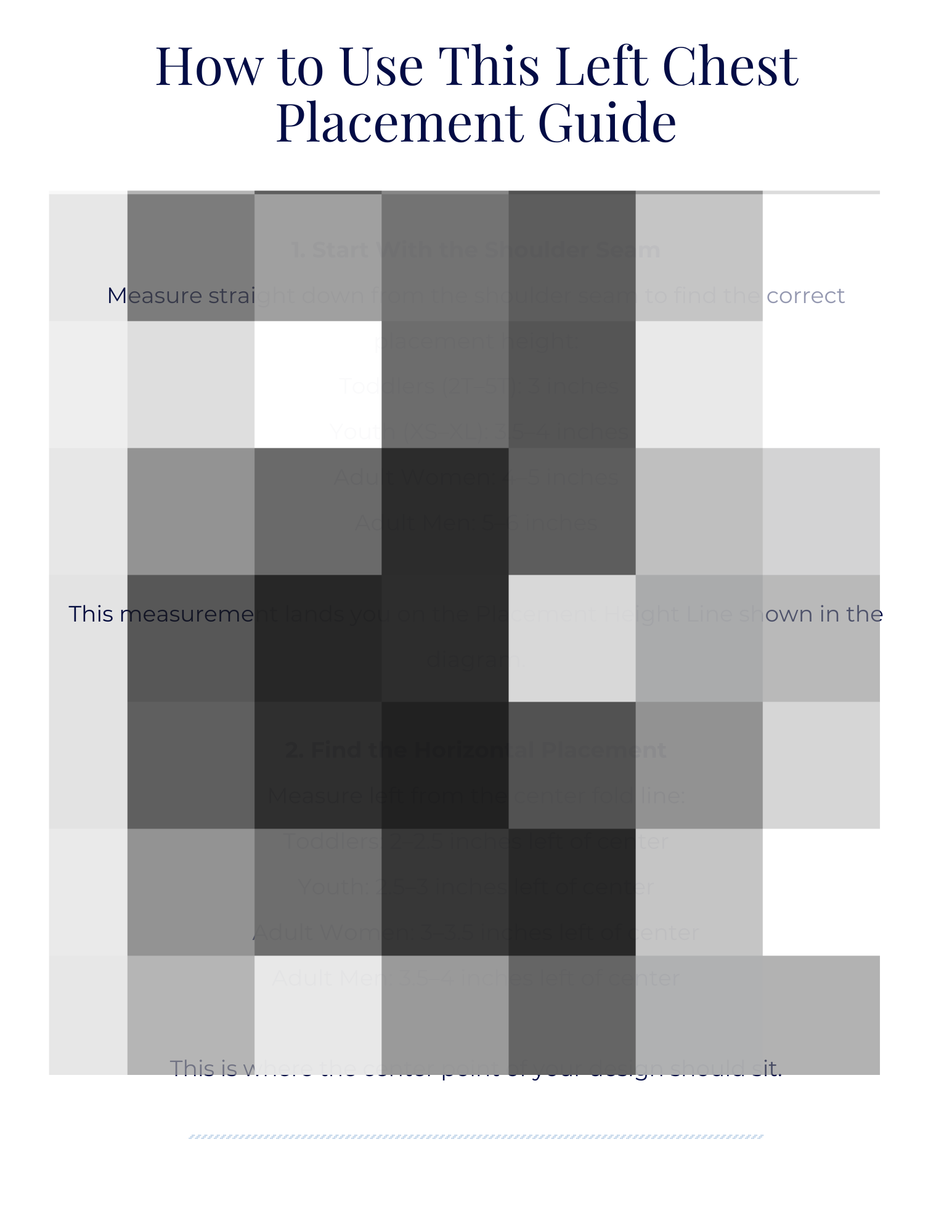Left Chest Embroidery Placement Guide