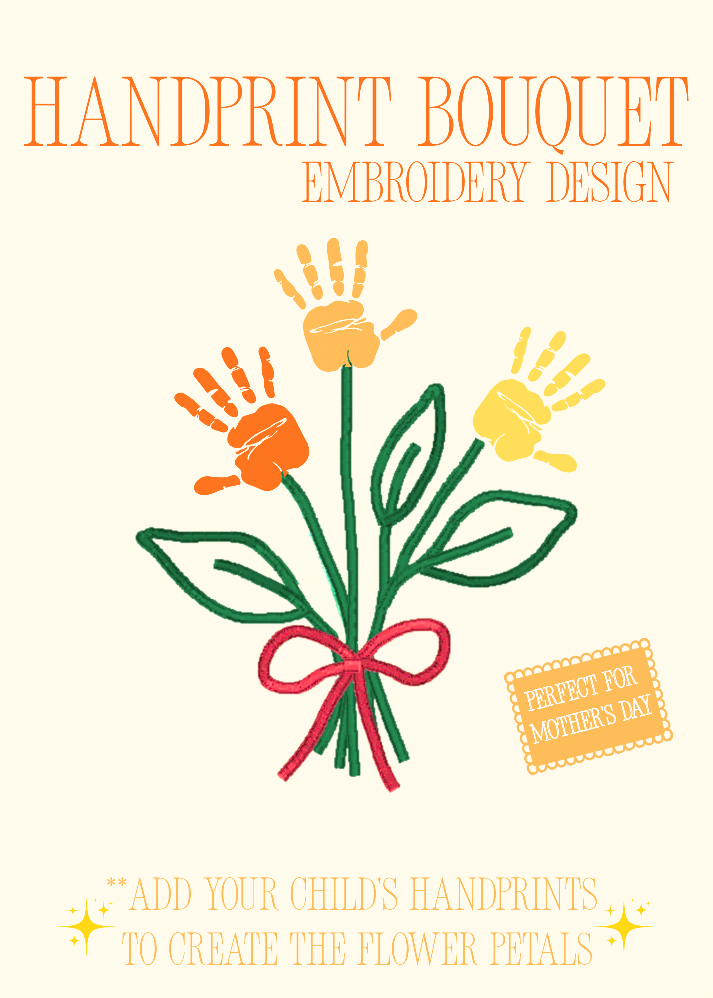 Handprint Bouquet Embroidery Design - Machine Embroidery File - Sizes 4 and 5 Inch