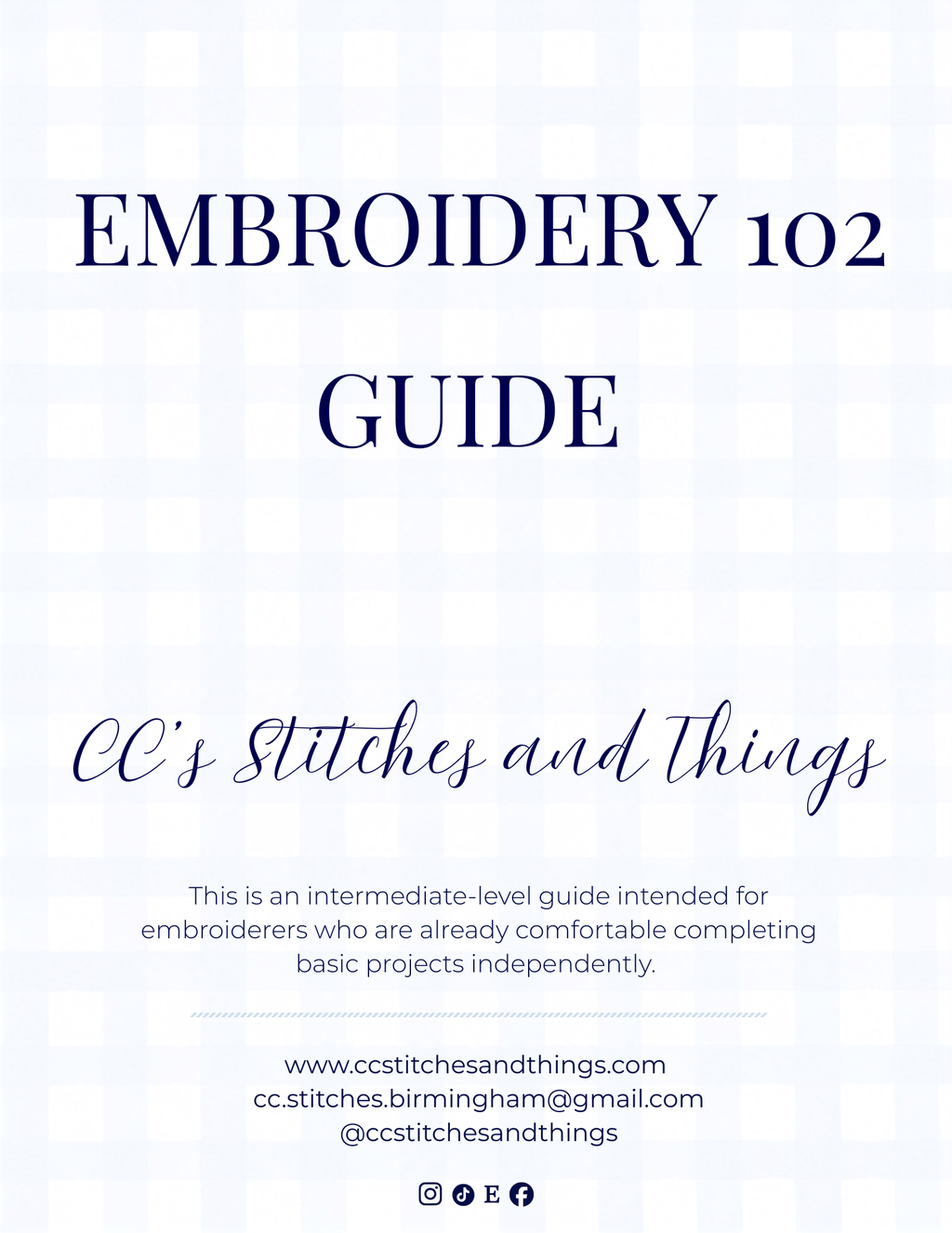 Embroidery 102 Guide