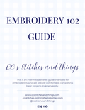 Embroidery 102 Guide