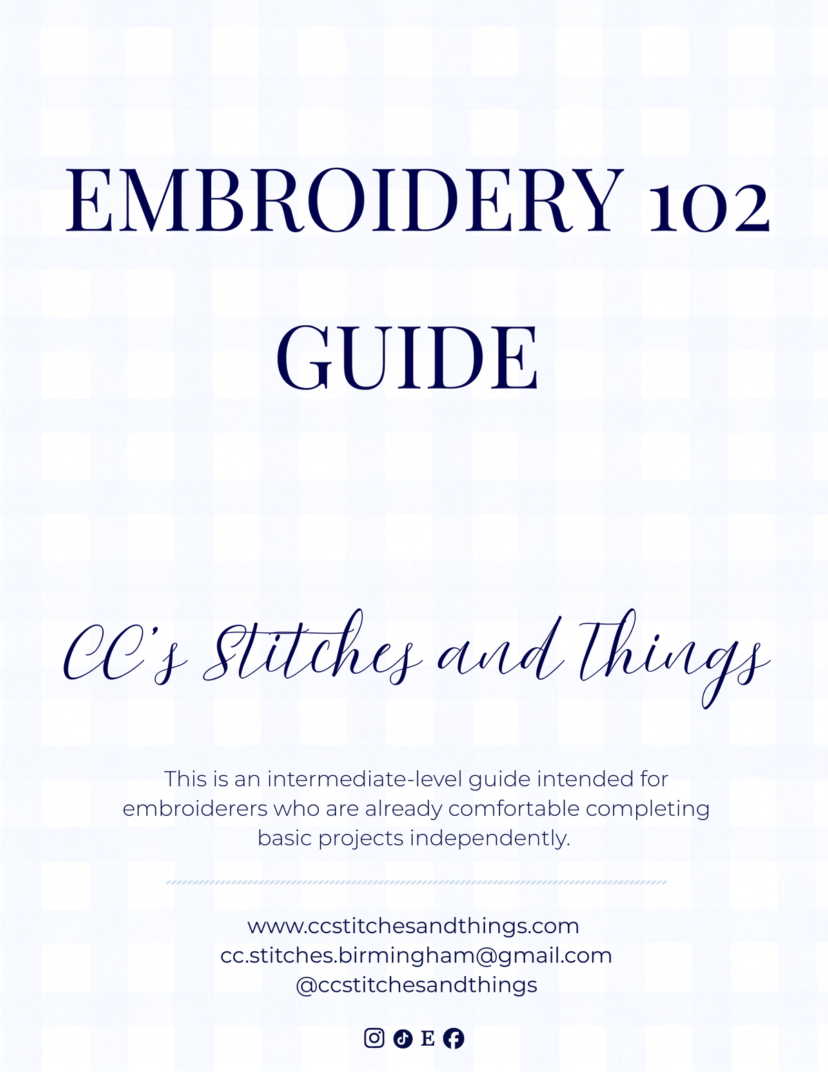 Embroidery 102 Guide