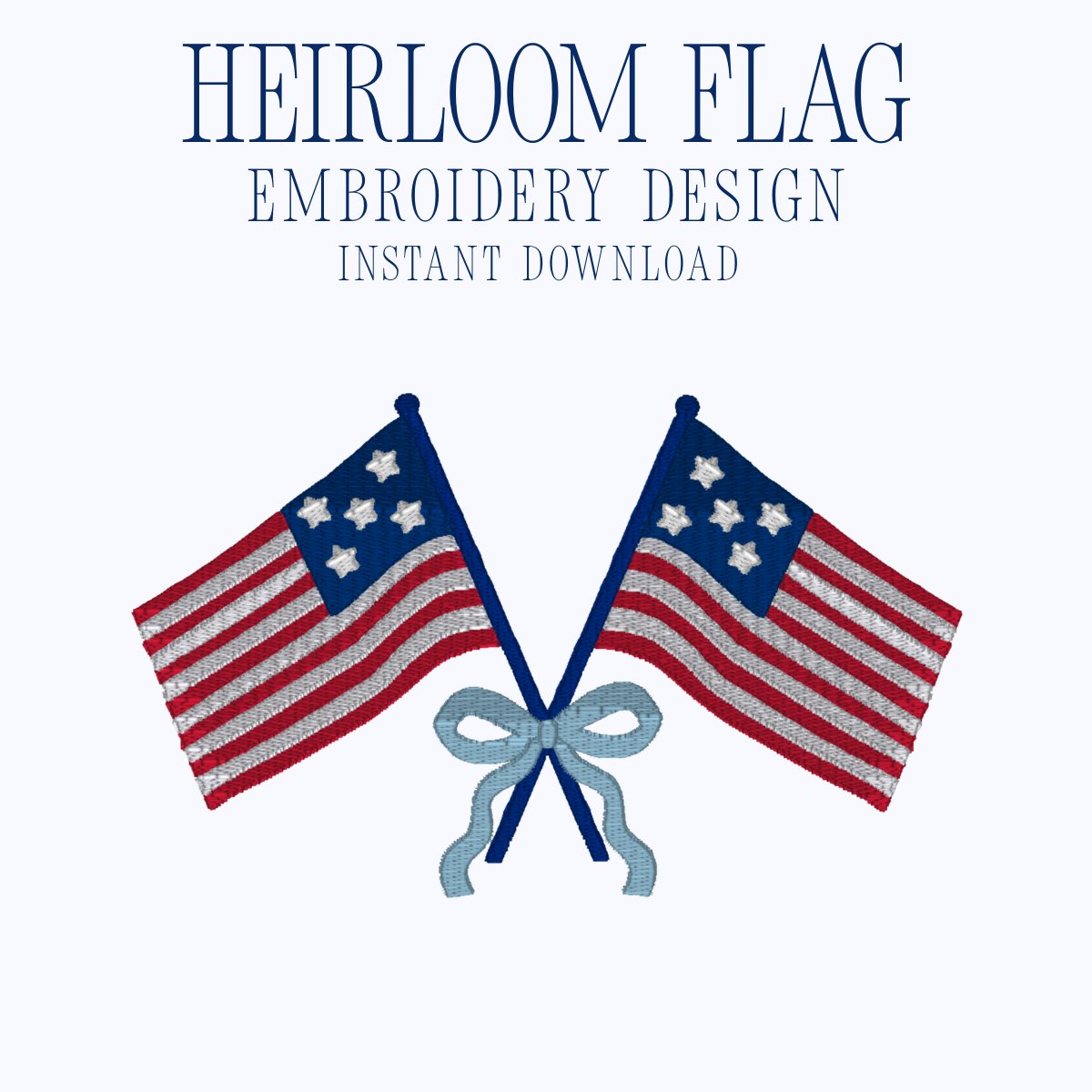 Heirloom Flag Embroidery Design