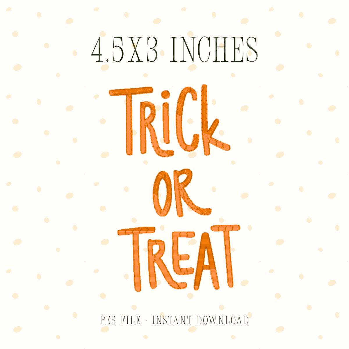 Trick or Treat Embroidery Design 4.5x3 inches